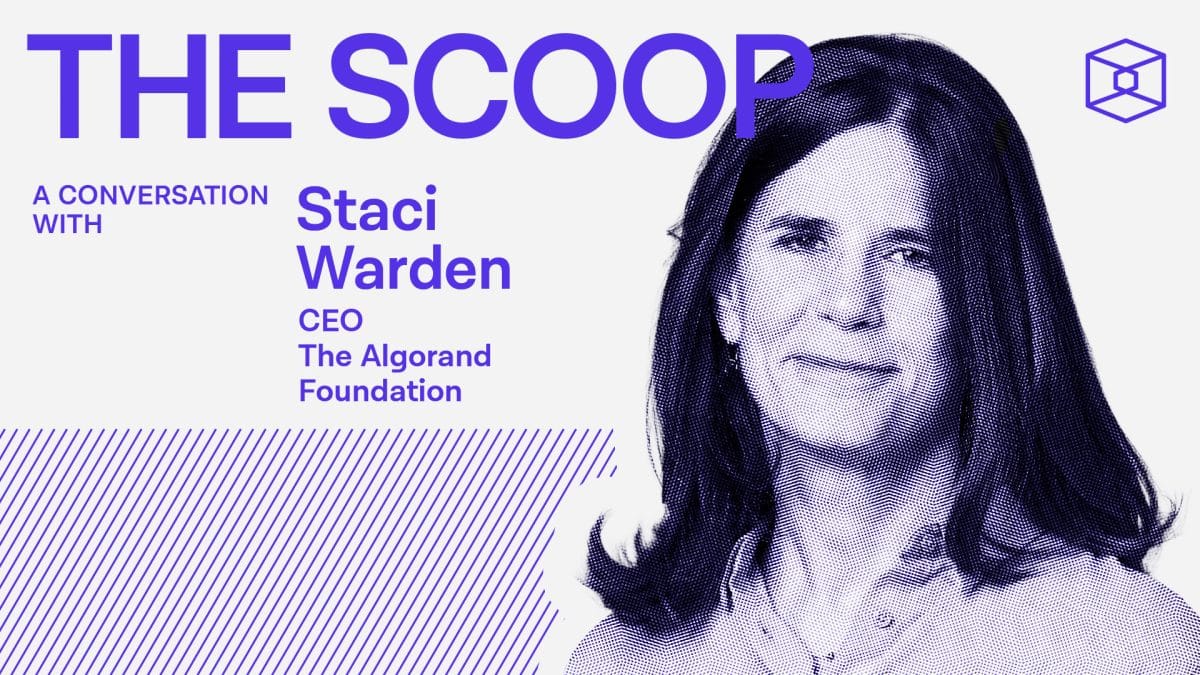 Algorand Foundation CEO Staci Warden on how Algorand is going to distinguish itself in the bear market