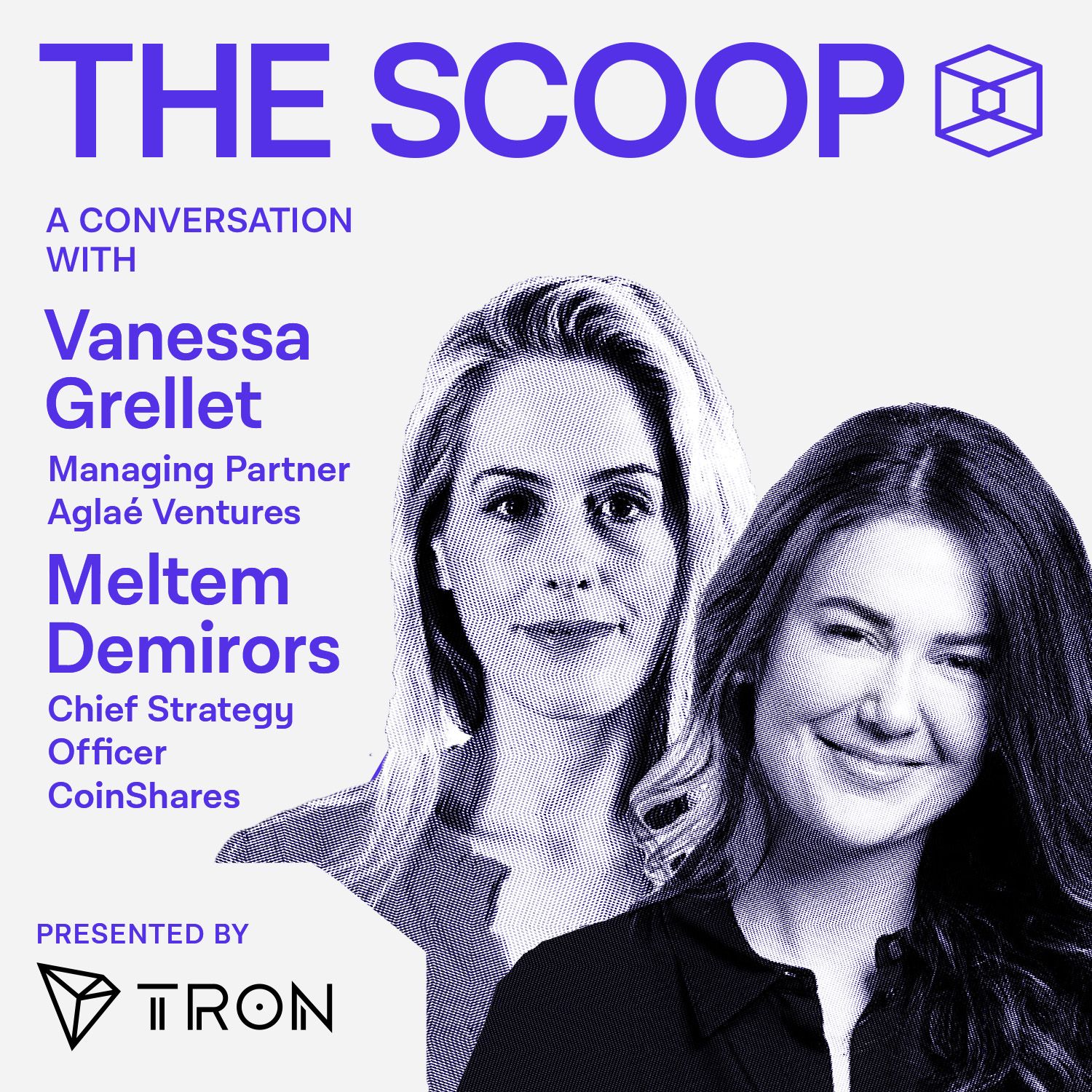 Meltem Demirors, CSO, CoinShares & Vanessa Grellet, MP, Aglaé Ventures