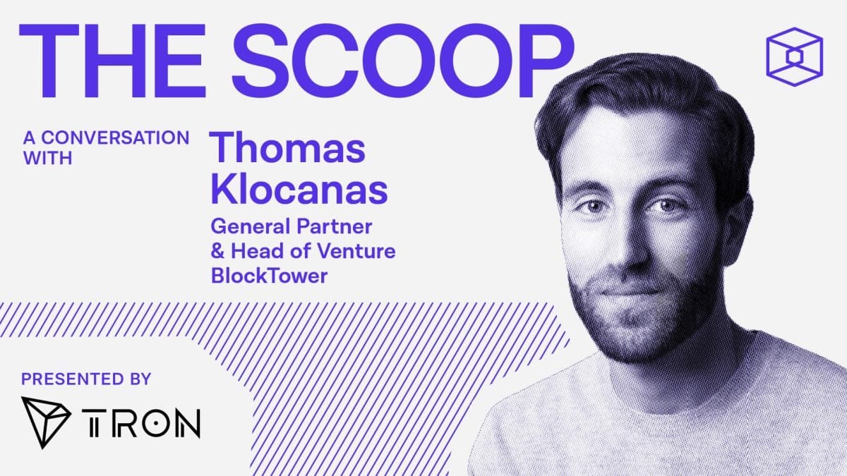 BlockTower’s venture lead unpacks new $150 million fund