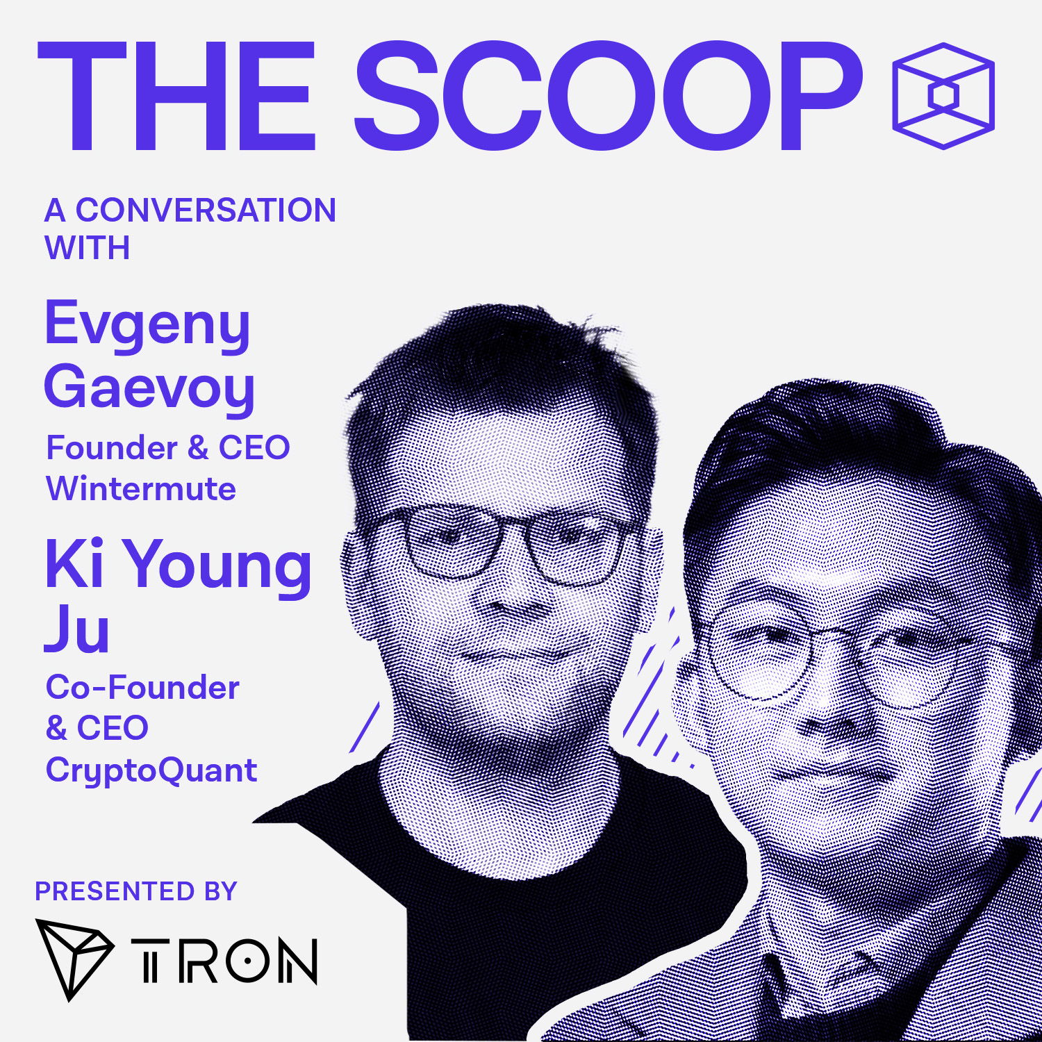 Evgeny Gaevoy, CEO, Wintermute & Ki Young Ju, CEO, CryptoQuant