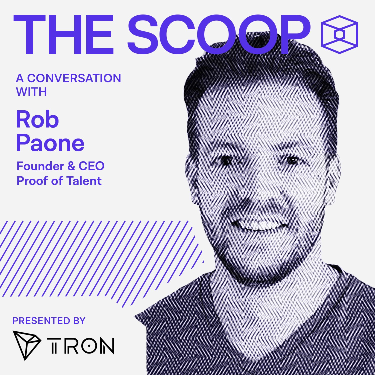 Rob Paone, Founder & CEO, Proof of Talent
