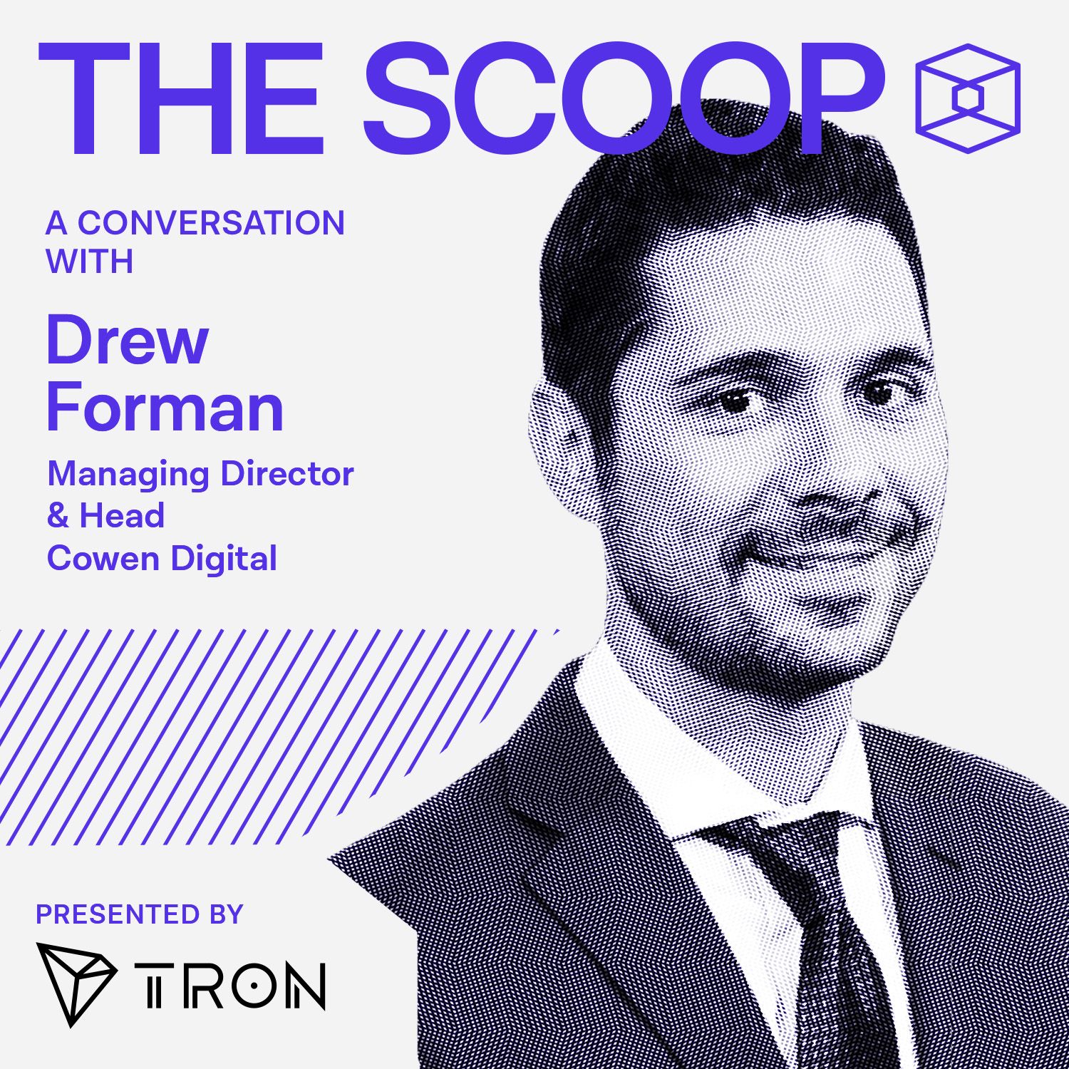 Drew Forman, Managing Partner and Head, Cowen Digital