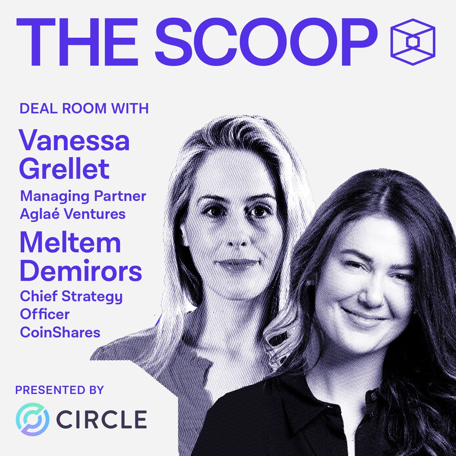 Meltem Demirors, CSO, CoinShares & Vanessa Grellet, MP, Aglaé Ventures