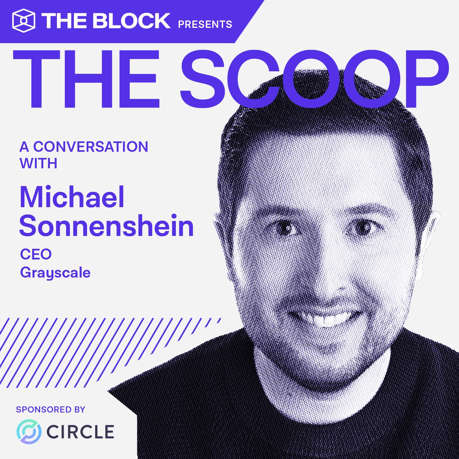 Michael Sonnenshein, CEO, Grayscale