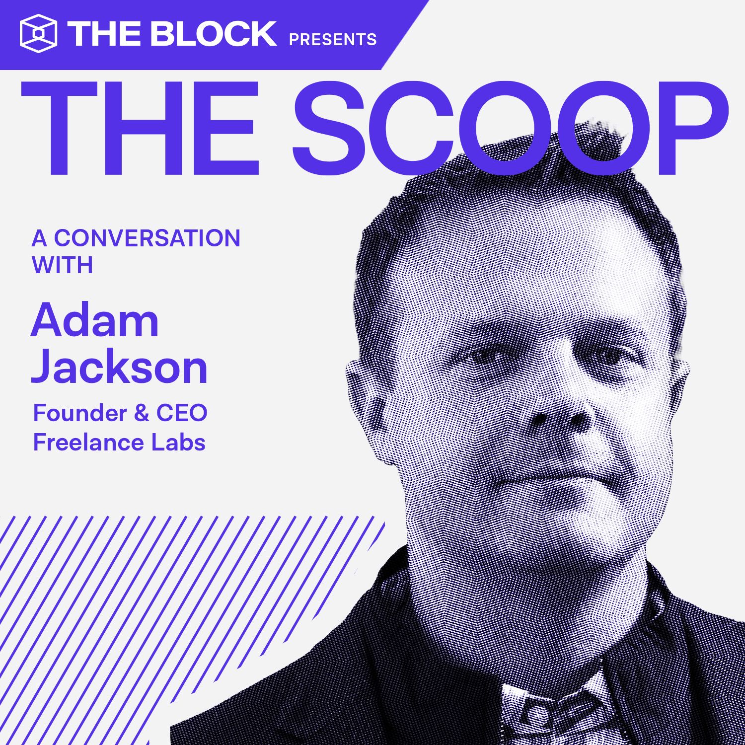 Adam Jackson, Founder and CEO, Freelance Labs