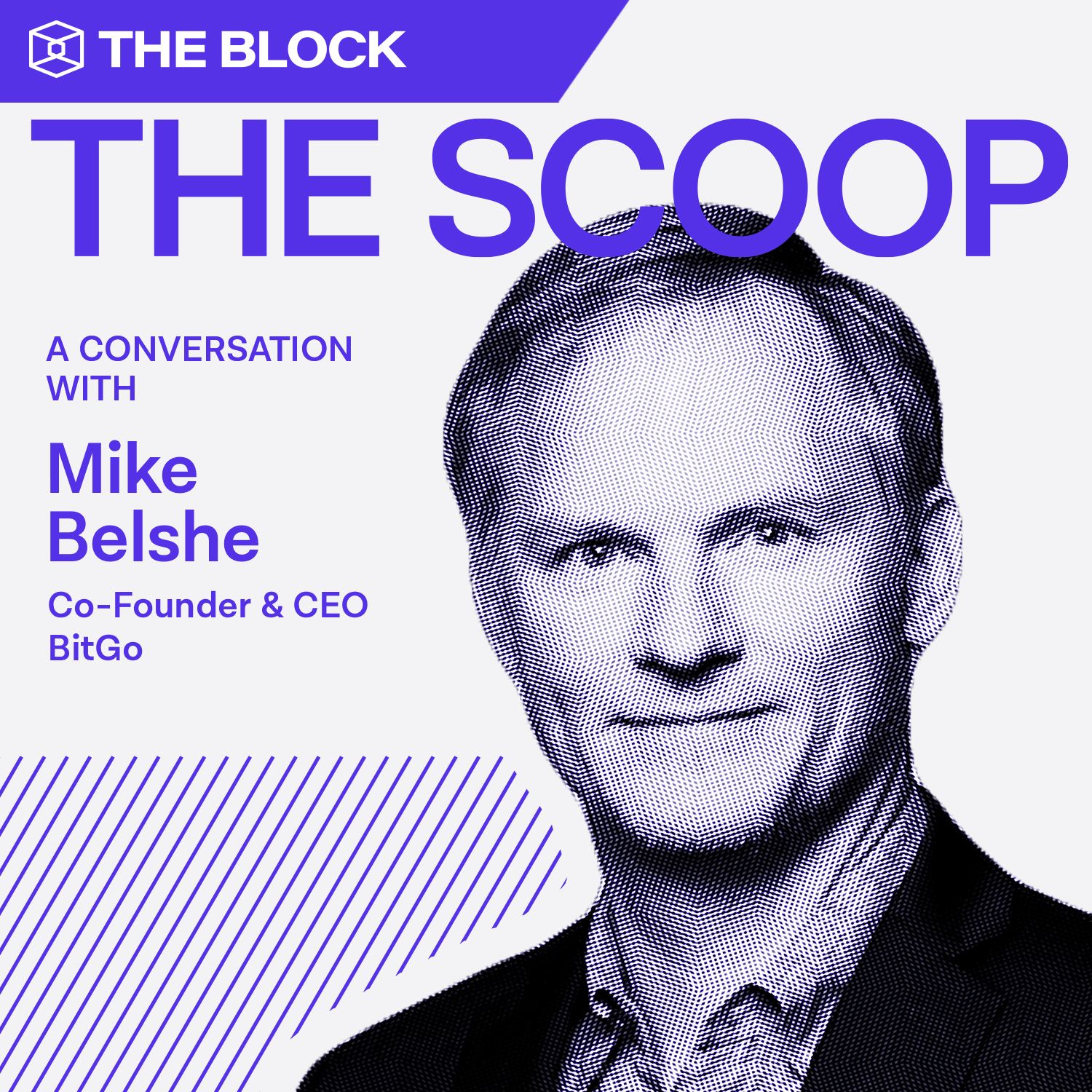 Mike Belshe, Co-Founder & CEO, BitGo