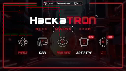HackaTRON Season 5: Ignite Your Ideas, Join the Blockchain Revolution, and Become Part of the TRON Builder Tour