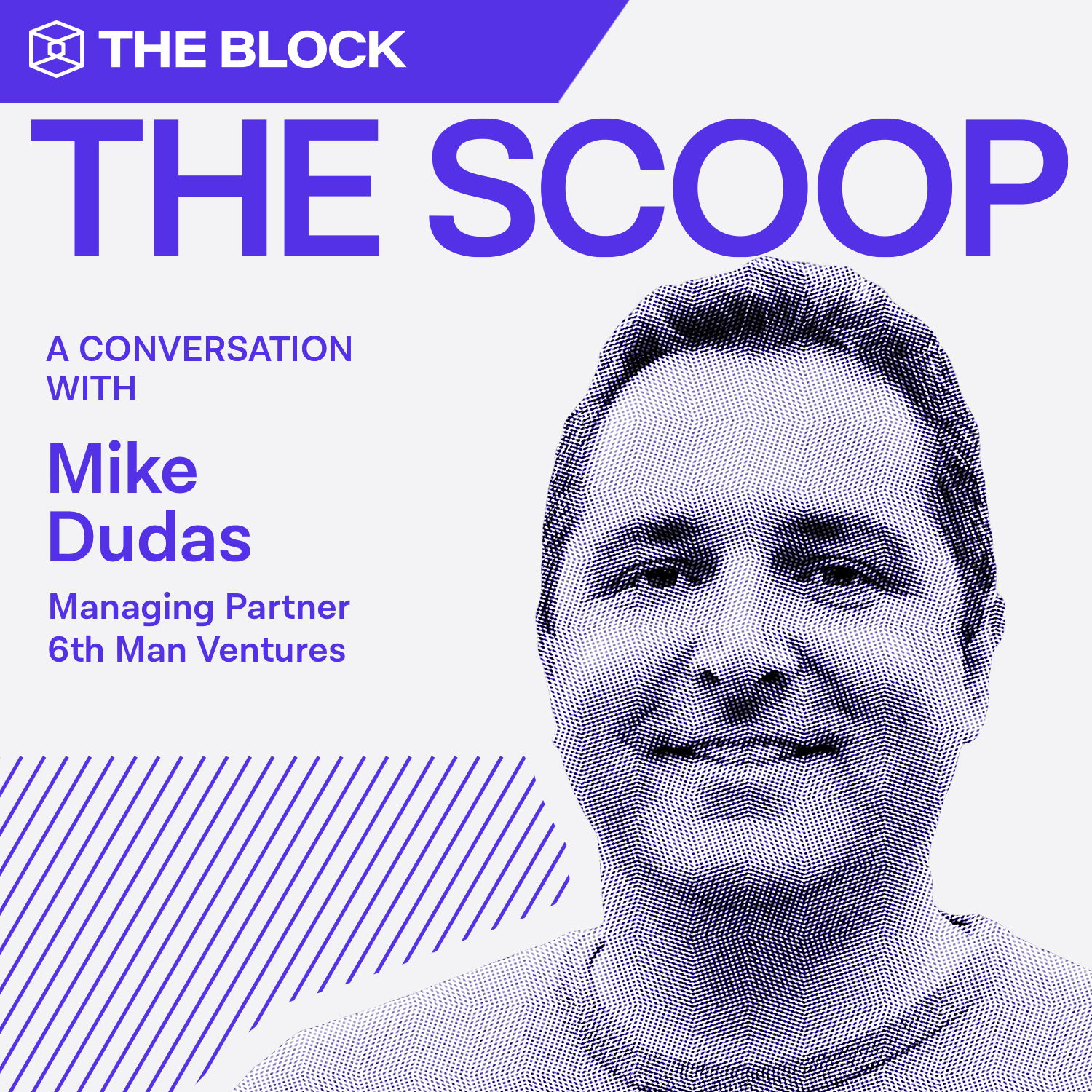 Mike Dudas, Managing Partner, 6th Man Ventures