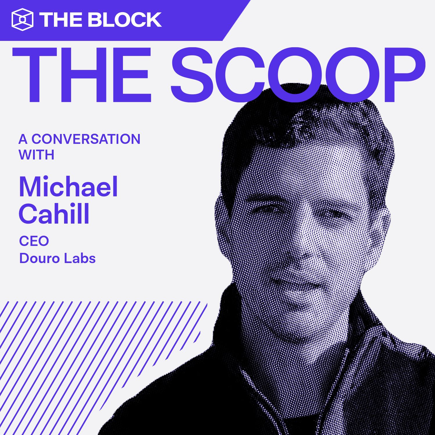 Michael Cahill, CEO, Douro Labs