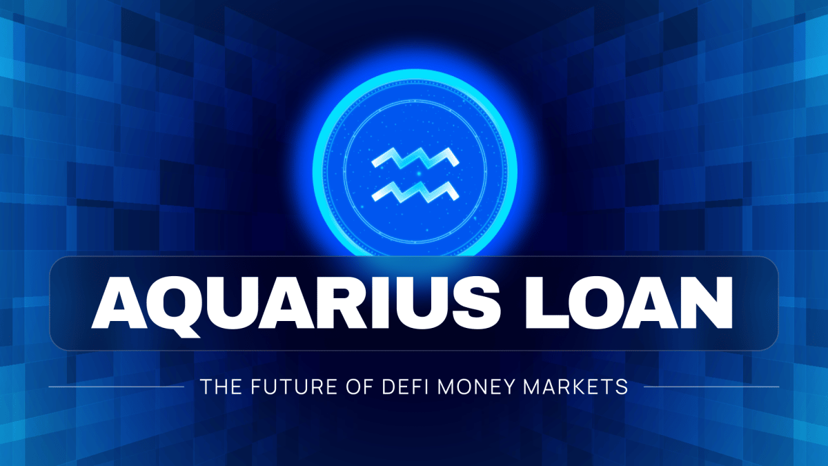 Introducing Aquarius Loan: The Future of DeFi Money Markets