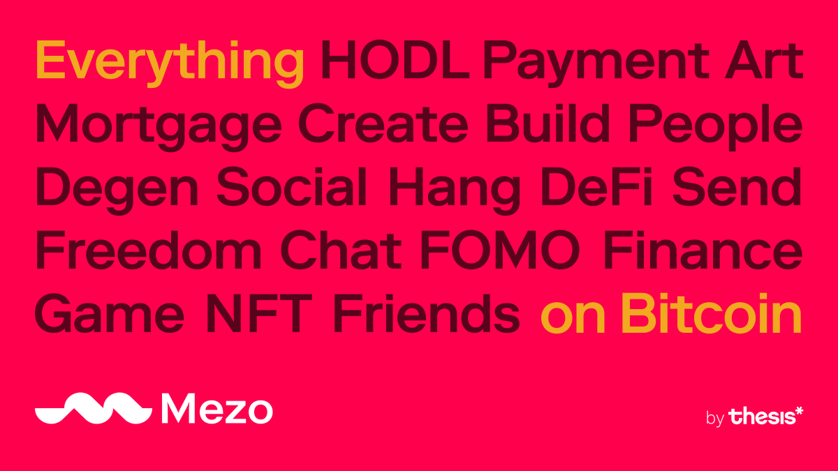 Thesis announces Mezo, aims to make a wider world of commerce possible on Bitcoin