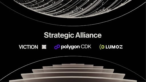 Viction collaborates with Polygon CDK and Lumoz to accelerate the growth of AppChain in Asia