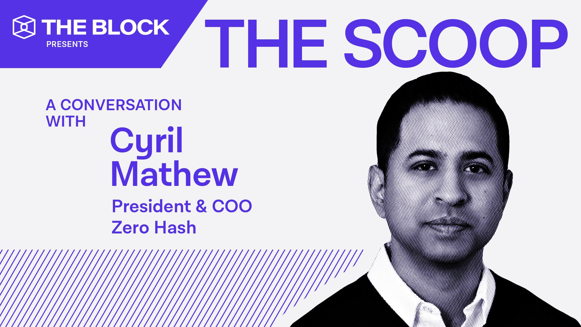 Why Cyril Mathew left Stripe to double down on crypto | The Block