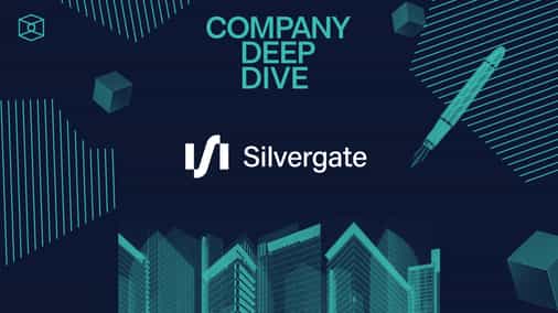 Silvergate: how servicing the digital asset industry established a differentiated business model
