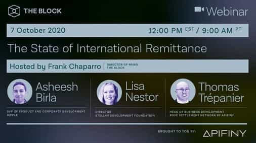 The Block Presents: The State of International Remittance —  Presented by Apifiny
