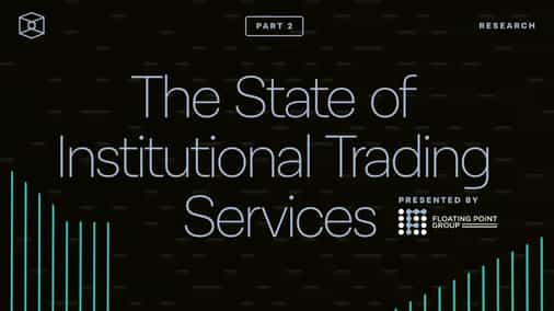 Crypto evolution: How market for institutional trading services evolved over time