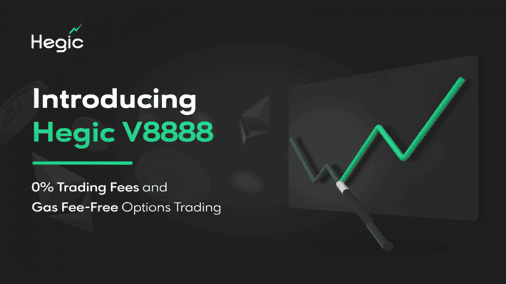 Molly Wintermute Releases Hegic V8888: 0% Trading Fees and Gas Fee-Free Options Trading