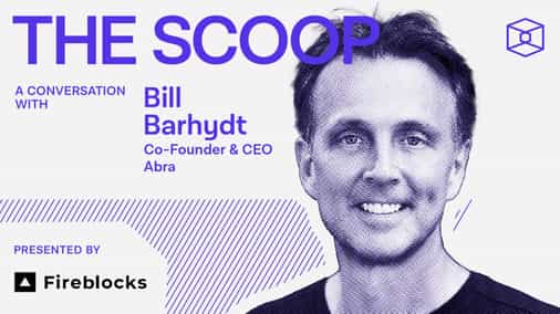 Digital collateral "changes everything," says Abra CEO Bill Barhydt