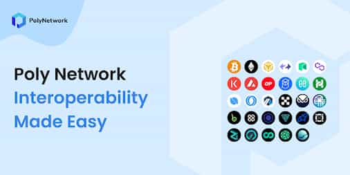 Poly Network: Interoperability Made Easy