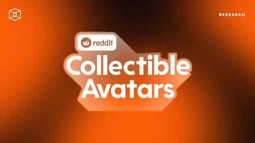 Reddit Collectible Avatars: The Trojan Horse of NFTs