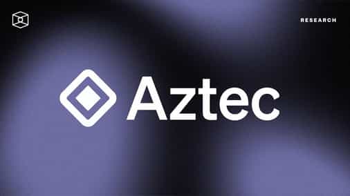 Aztec Network: A Privacy-focused ZK-rollup
