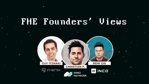 FHE Founders’ Views: Building the Master Plan