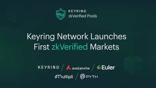 Keyring Network Collaborates with Leading DeFi Protocols to Launch First zkVerified Markets