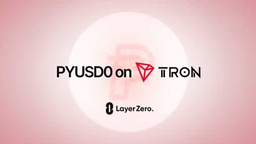 PayPal USD Expands to TRON Network via LayerZero