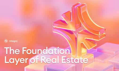 Integra Unveils $12B+ AuM Consortium Behind Real Estate Blockchain