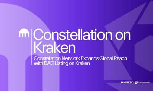 Constellation Network Expands Global Reach with DAG Listing on Kraken