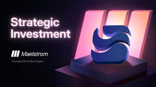 River Announces Strategic Investment from Maelstrom Fund, Founded by Arthur Hayes