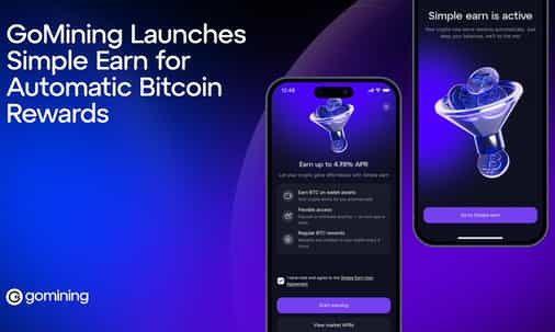 GoMining Simple Earn Enables Autonomous Bitcoin Yield Accrual via Single-Toggle Integration