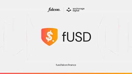 Falcon Finance and Anchorage Digital Bank Launch fUSD, a GENIUS-Ready Stablecoin with Rewards on Ceffu