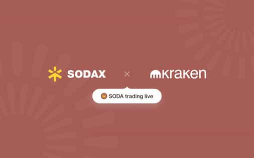 SODA Now Trading on Kraken Worldwide as SODAX Clears MiCA Compliance in the EU
