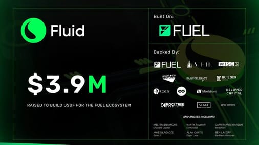 Fluid Protocol Secures $3.9 Million Seed Funding to Launch USDF, the Native Stablecoin of Fuel Network