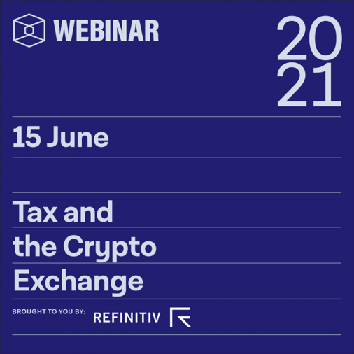 Tax and the Crypto Exchange: Can you Satisfy Both Your Customer and the IRS?