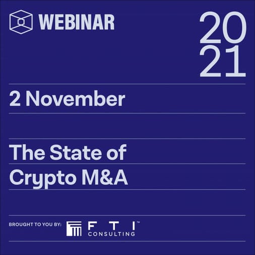 The State of Crypto M&A — Brought to you by FTI Consulting