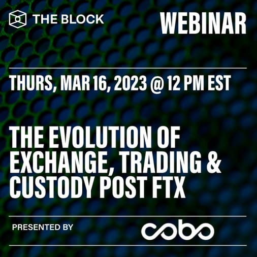 The Evolution of Exchange, Trading & Custody Post FTX - presented by Cobo