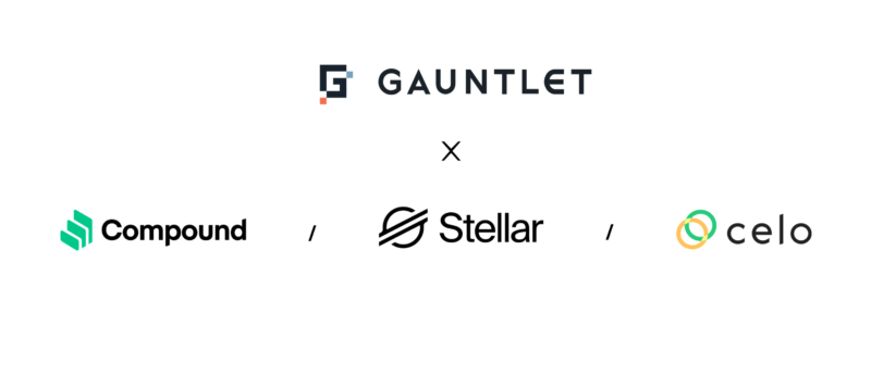 Gauntlet announces partnership with Stellar, Celo, and Compound