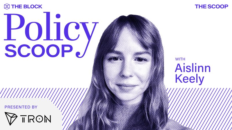 Policy Scoop with Aislinn Keely: Grayscale CLO on taking their bitcoin ETF rejection to the courts