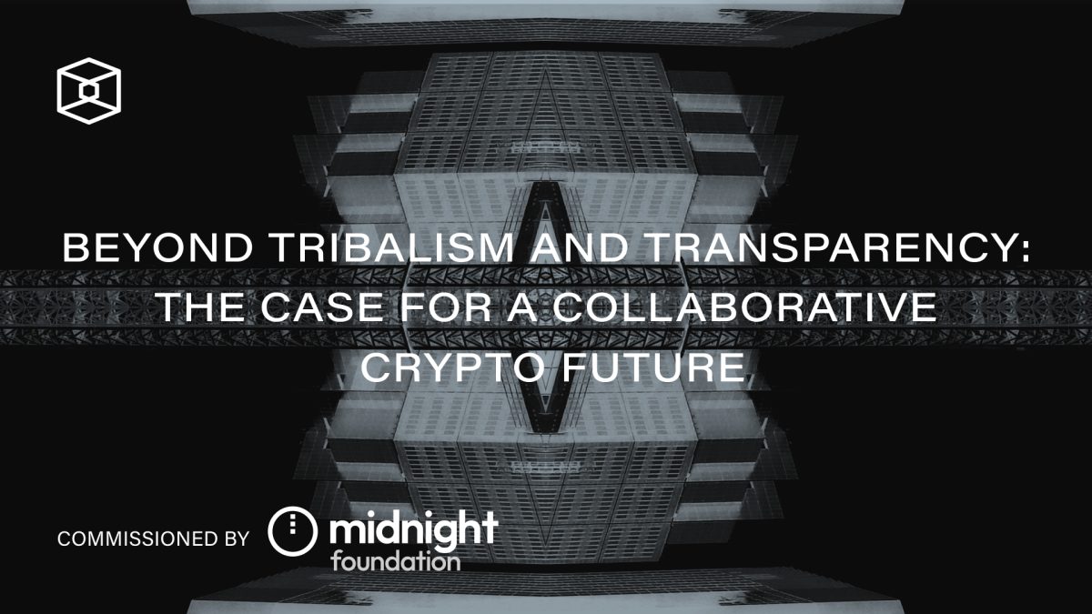 Beyond Tribalism and Transparency: The Case for a Collaborative Crypto  Future | The Block