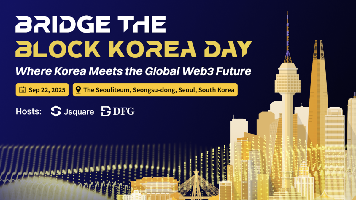 Jsquare and DFG hosted Bridge the Block Korea Day during Korean Blockchain  Week 2025 | The Block
